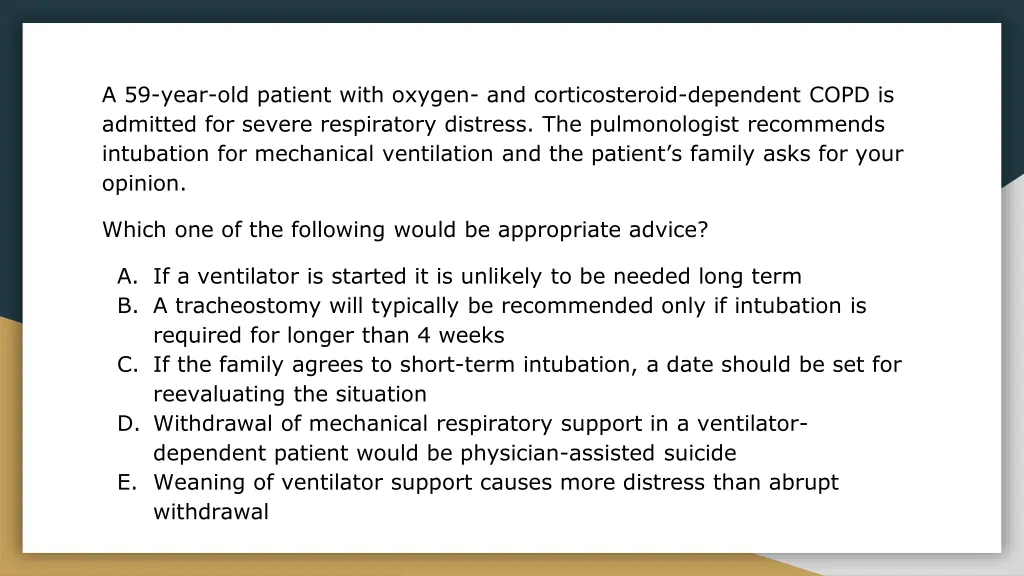 a 59 year old patient with oxygen