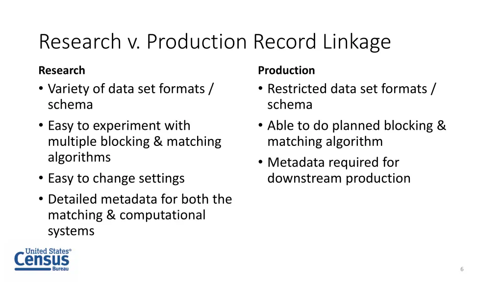 research v production record linkage