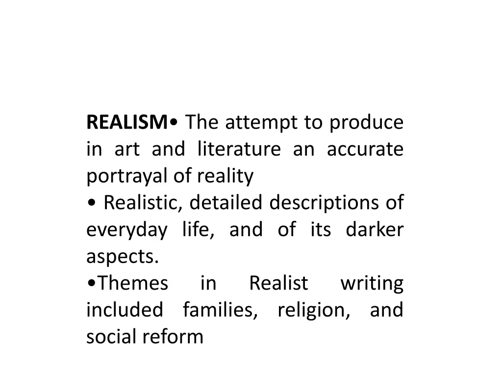 realism the attempt to produce