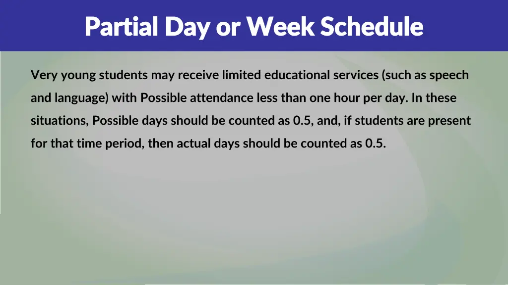 partial day or week schedule partial day or week