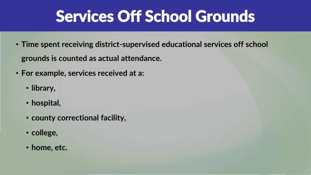services off school grounds services off school
