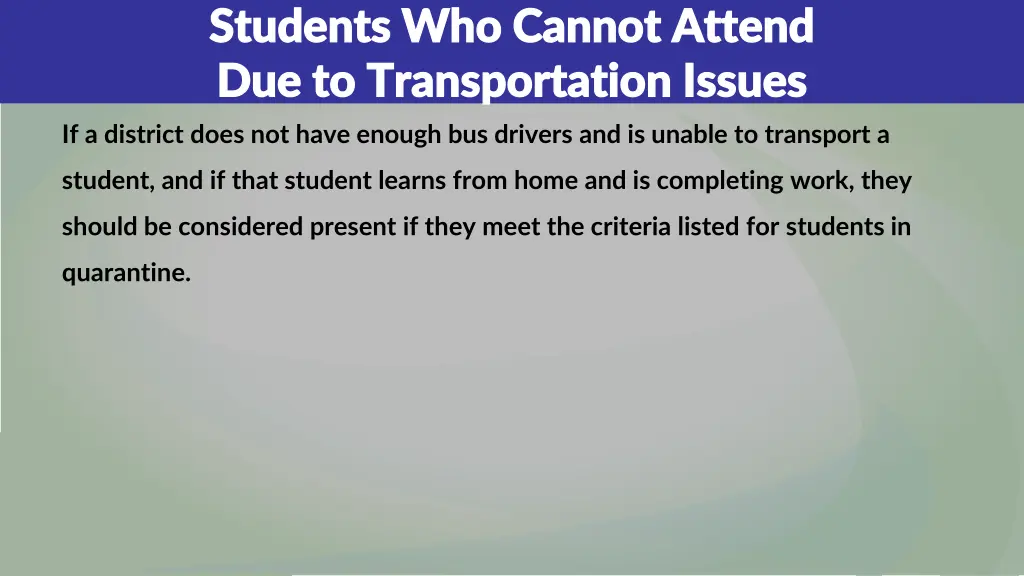 students who cannot attend students who cannot