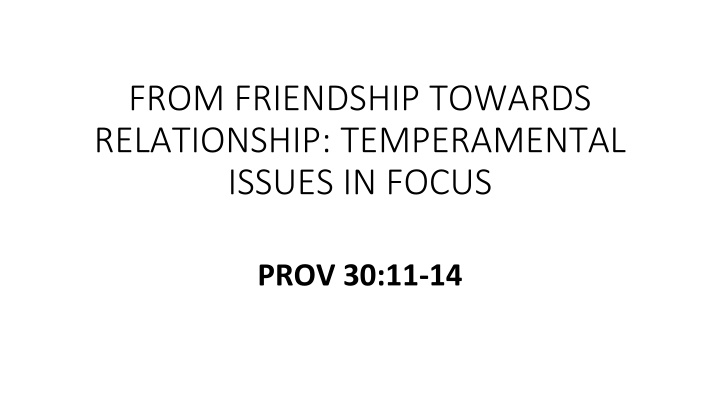 from friendship towards relationship