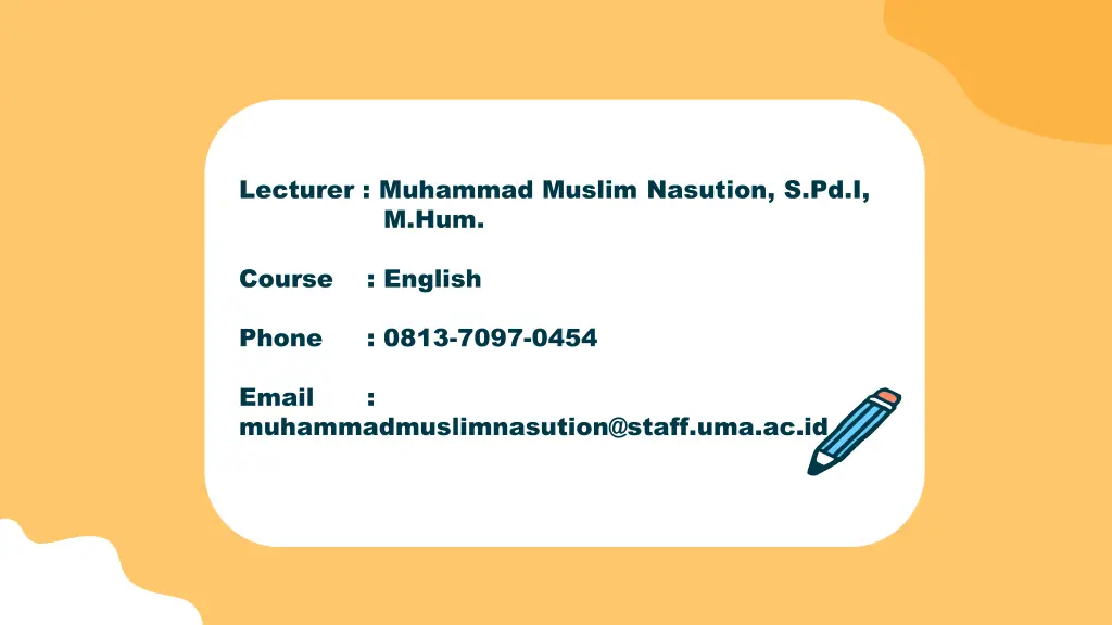 lecturer muhammad muslim nasution s pd i m hum