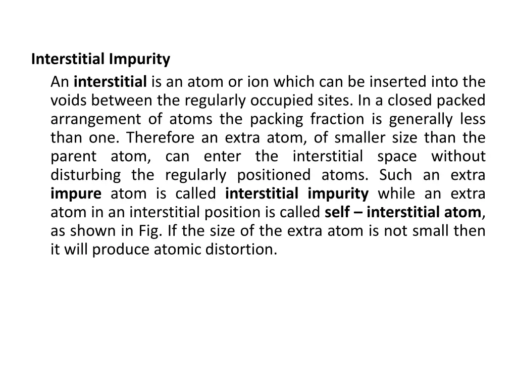 interstitial impurity an interstitial is an atom