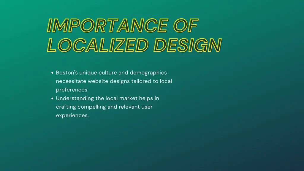 importance of importance of localized design