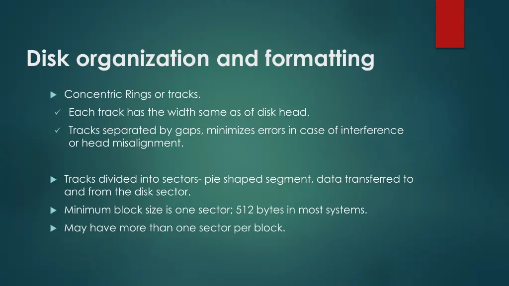 disk organization and formatting