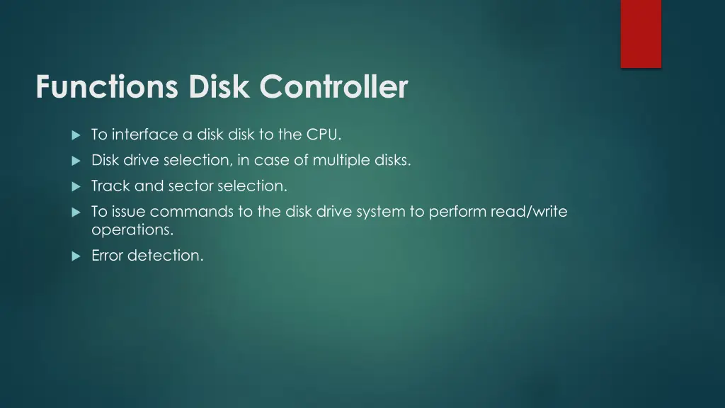 functions disk controller