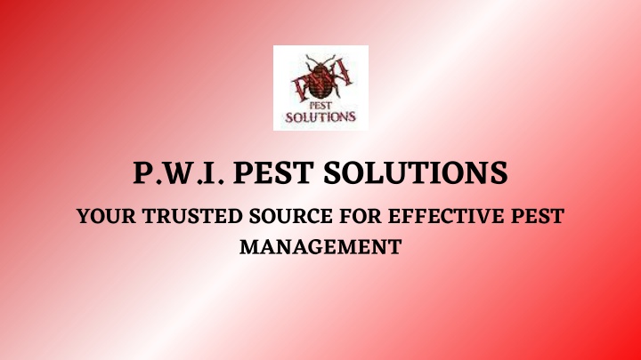 p w i pest solutions your trusted source