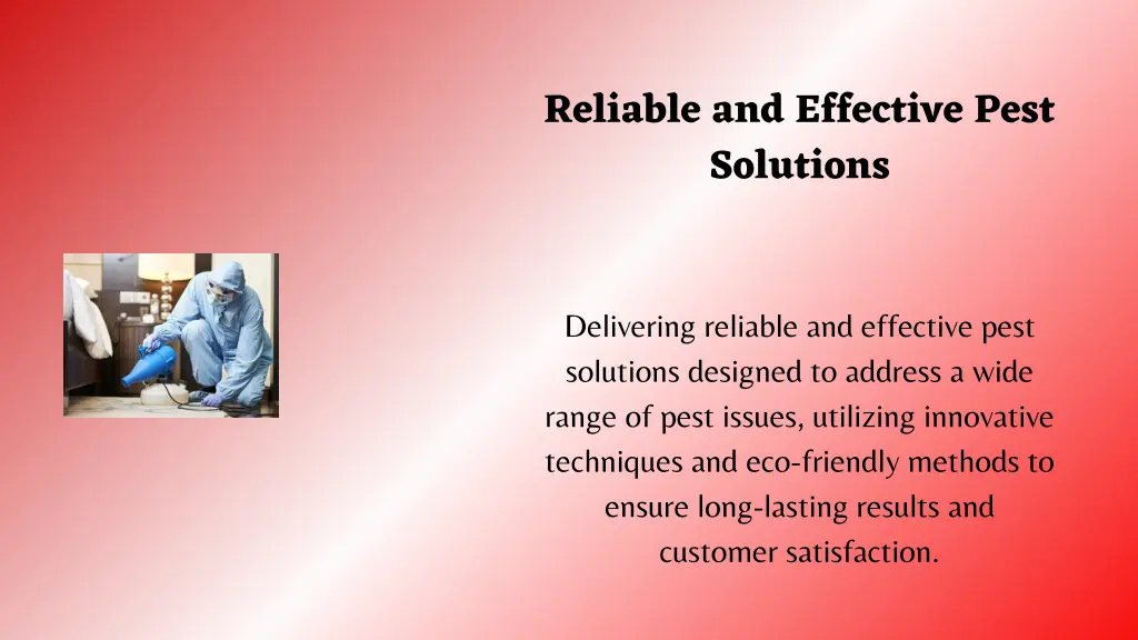 reliable and effective pest solutions