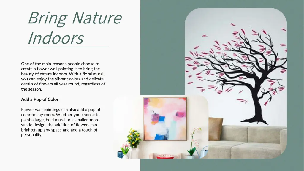 bring nature indoors