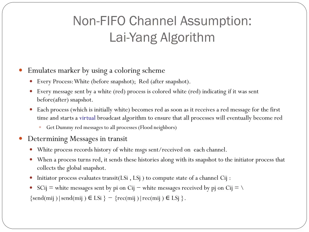 non fifo channel assumption lai yang algorithm