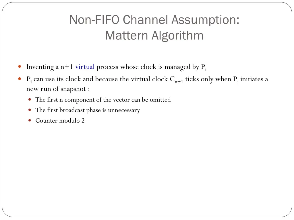 non fifo channel assumption mattern algorithm 1