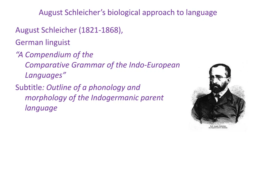 august schleicher s biological approach