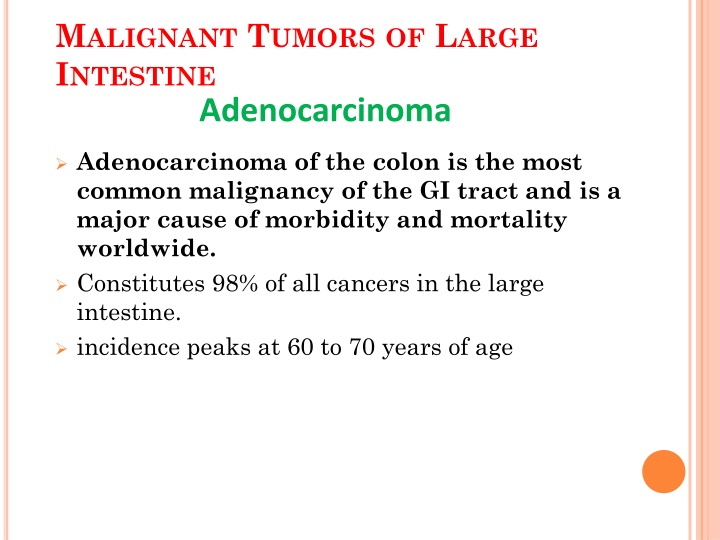 m alignant t umors of l arge i ntestine