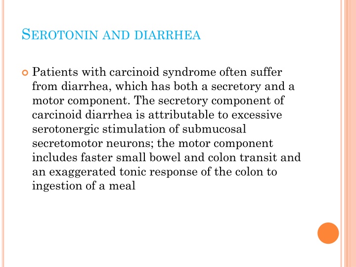 s erotonin and diarrhea