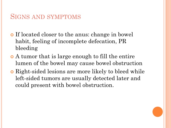 s igns and symptoms