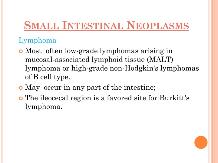 s mall i ntestinal n eoplasms 1