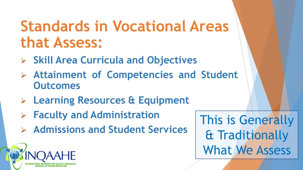 standards in vocational areas that assess skill