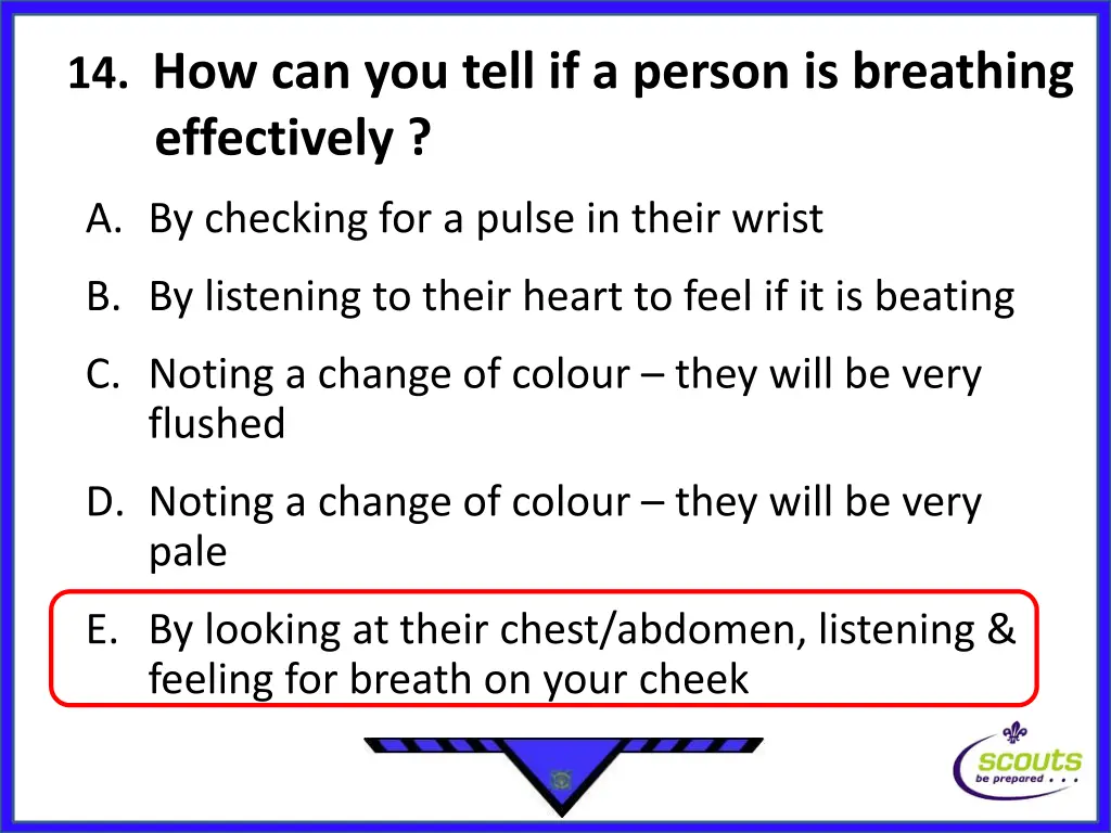 14 how can you tell if a person is breathing