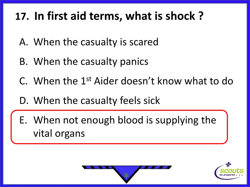 17 in first aid terms what is shock