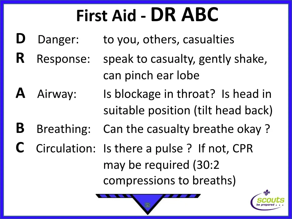 first aid dr abc d danger to you others