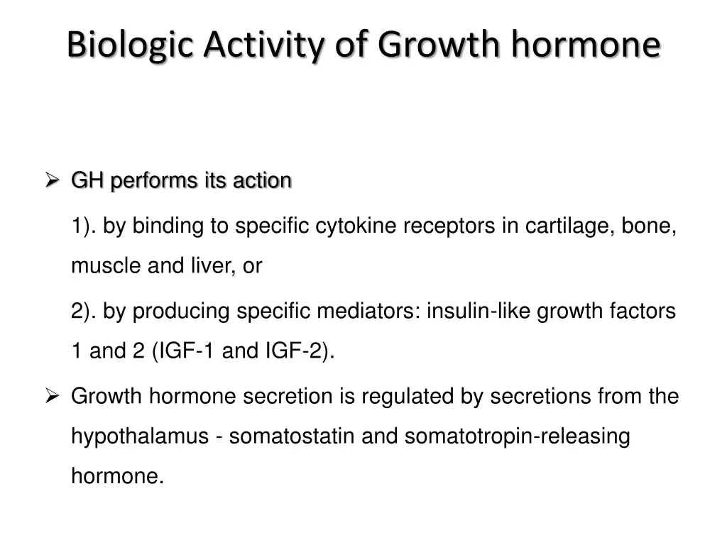 biologic activity of growth hormone