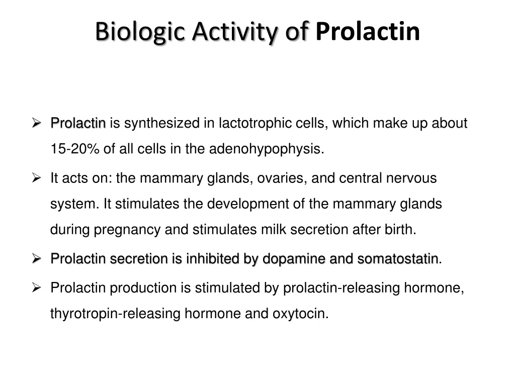 biologic activity of prolactin