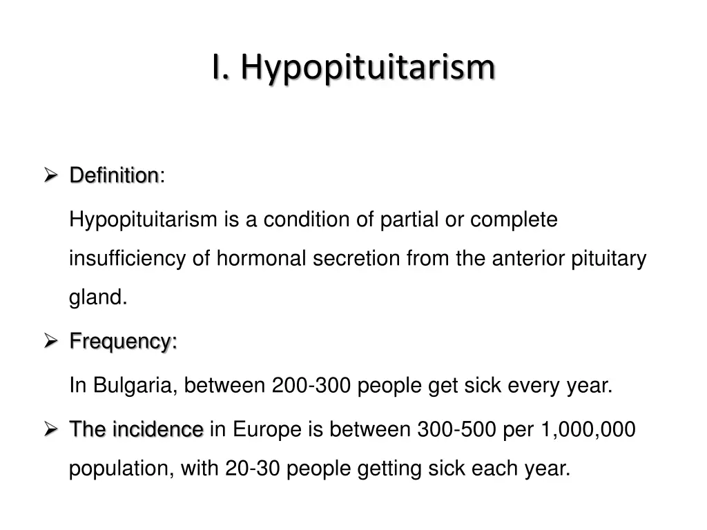 hypopituitarism