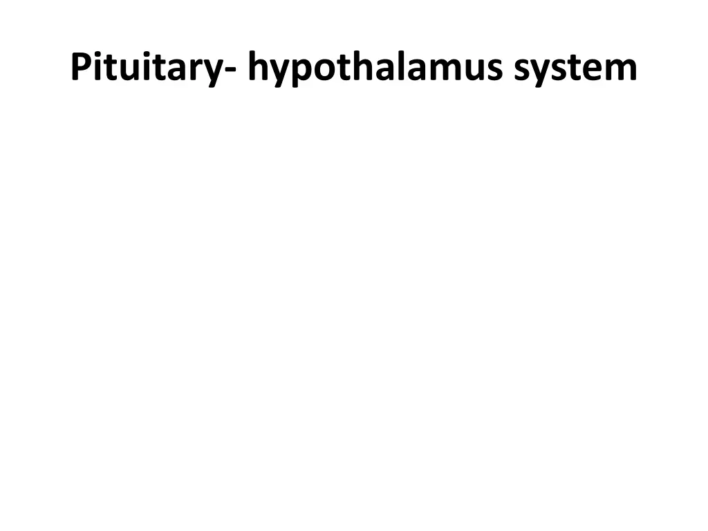 pituitary hypothalamus system