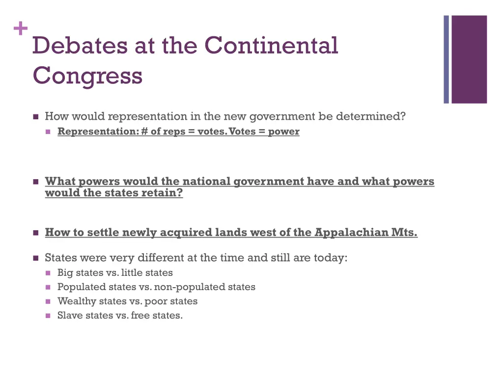 debates at the continental congress