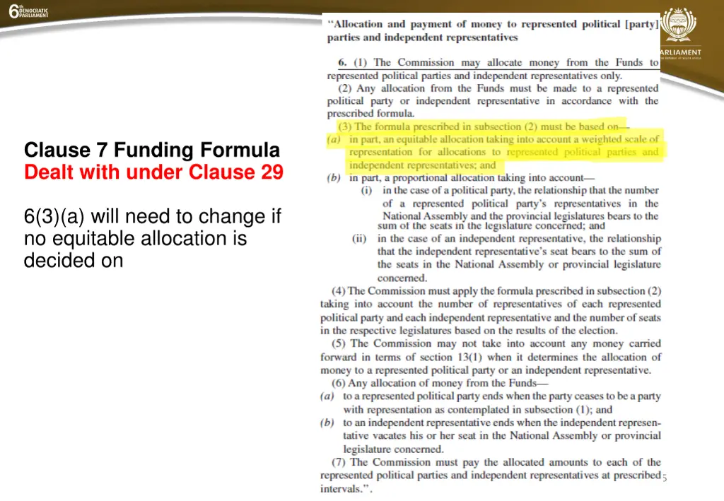 clause 7 funding formula dealt with under clause