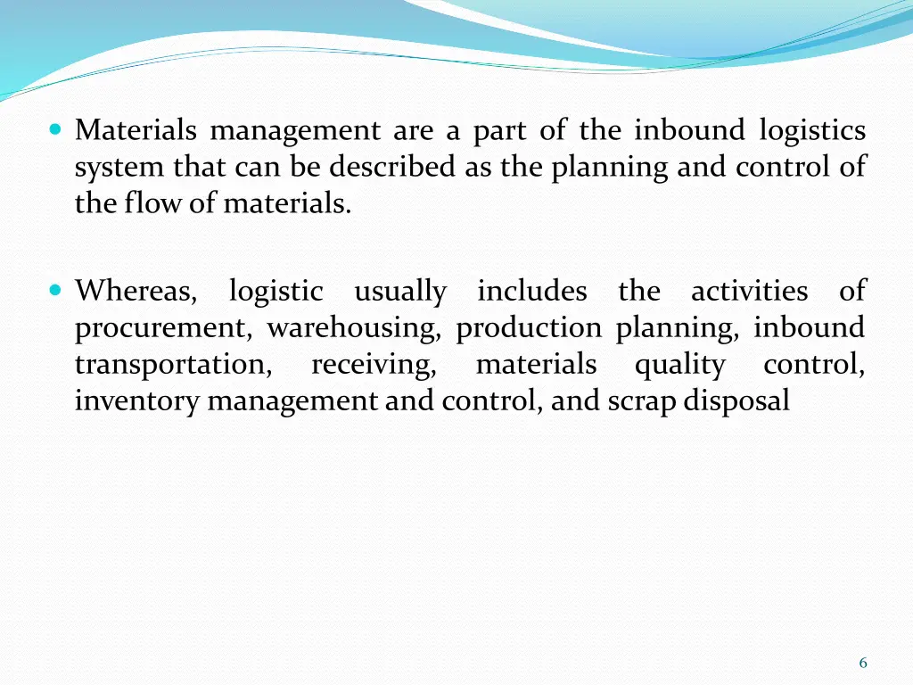 materials management are a part of the inbound