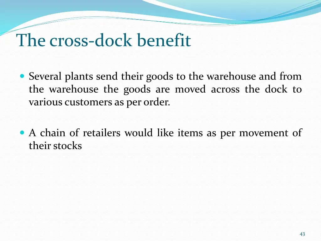 the cross dock benefit