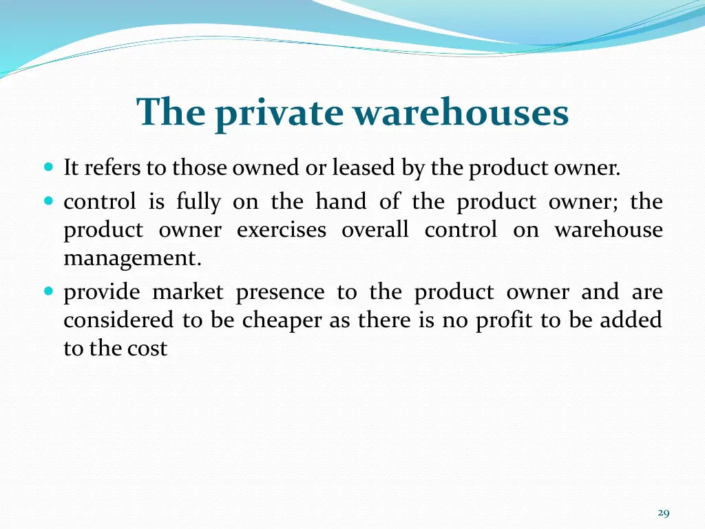 the private warehouses