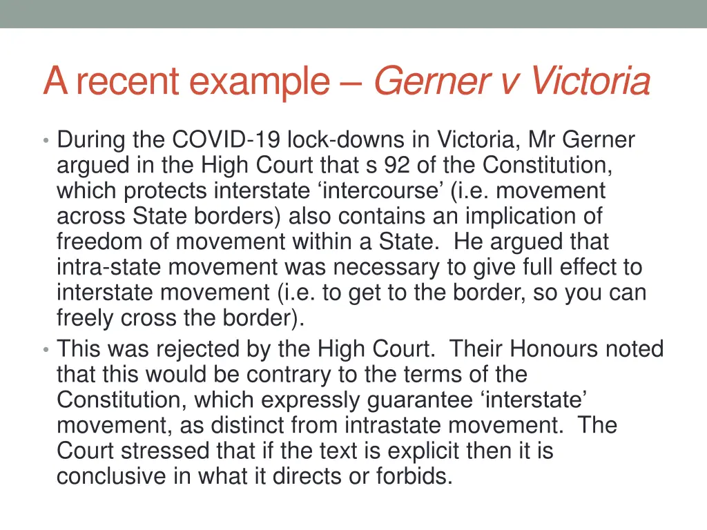 a recent example gerner v victoria