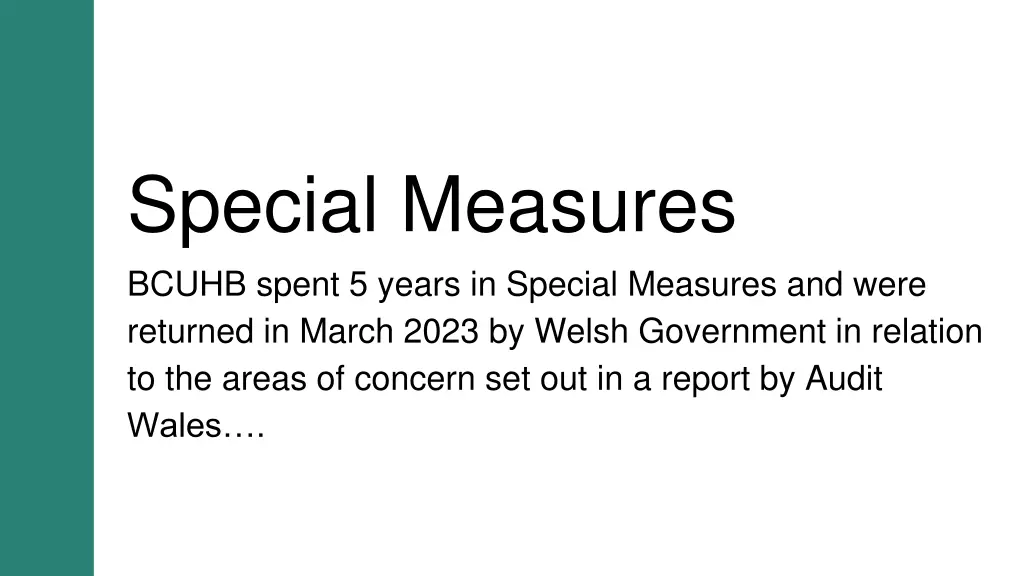 special measures bcuhb spent 5 years in special
