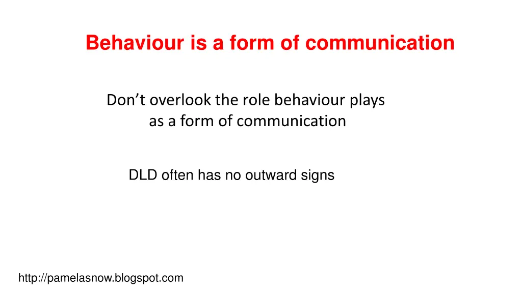 behaviour is a form of communication