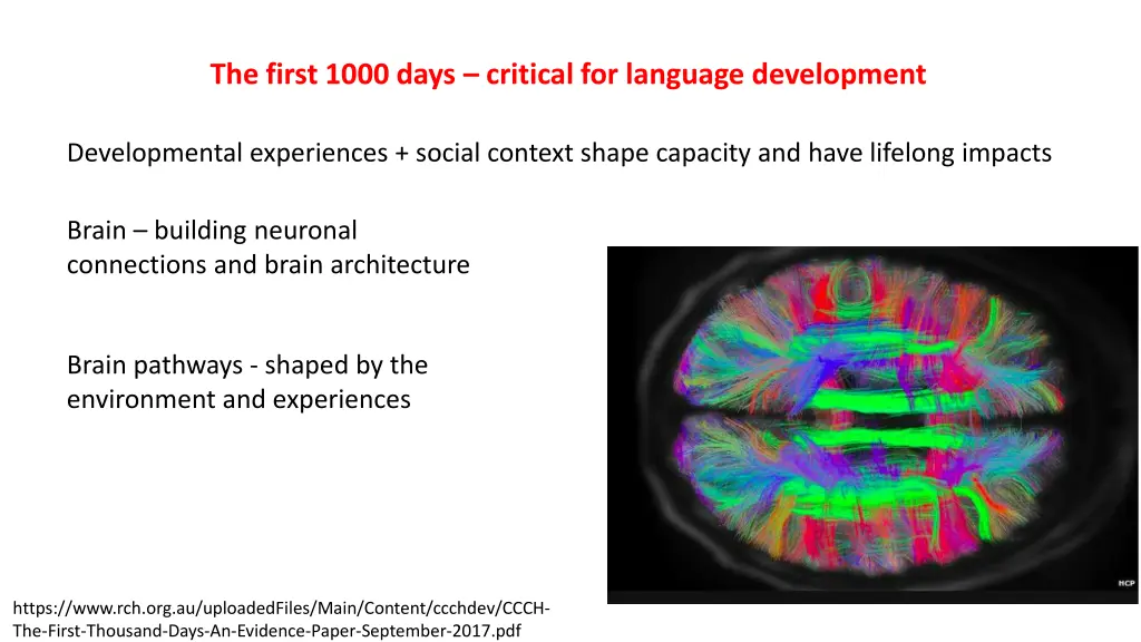 the first 1000 days critical for language