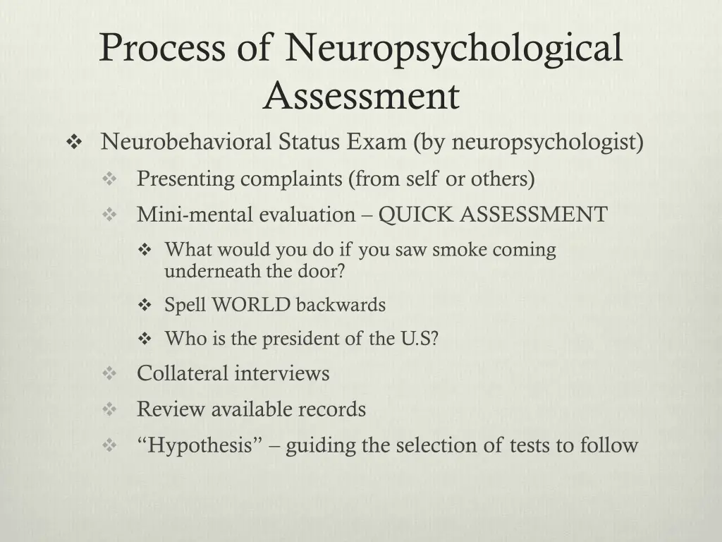 process of neuropsychological assessment