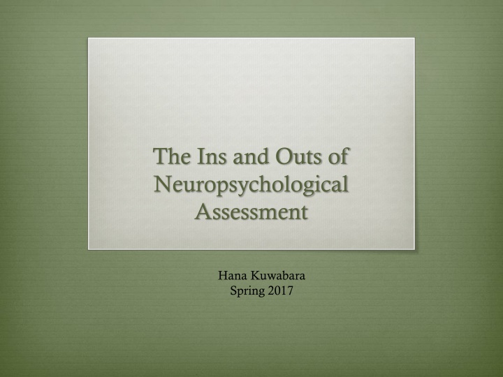 the ins and outs of neuropsychological assessment