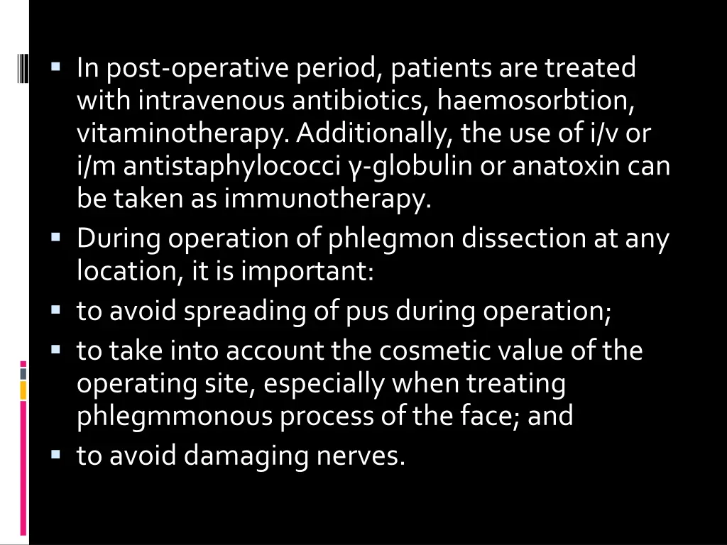 in post operative period patients are treated