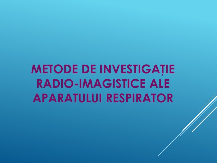 metode de investiga ie radio imagistice