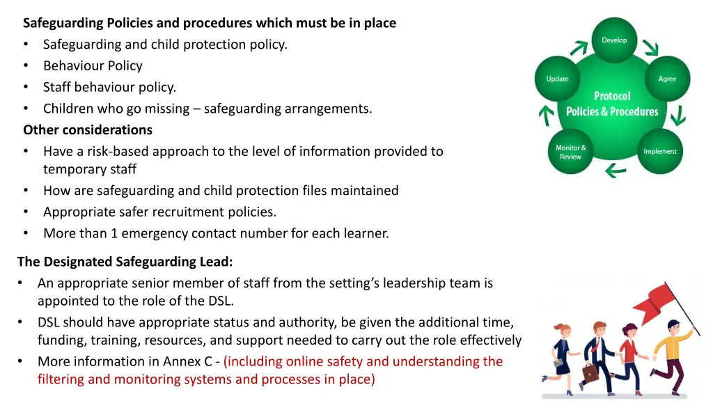 safeguarding policies and procedures which must