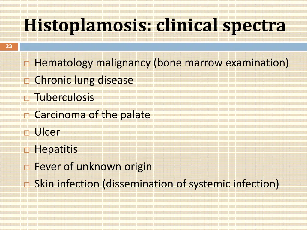 histoplamosis clinical spectra