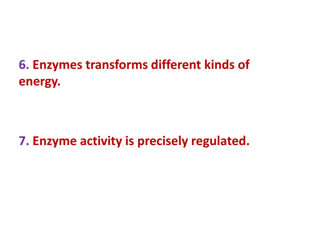 6 enzymes transforms different kinds of energy