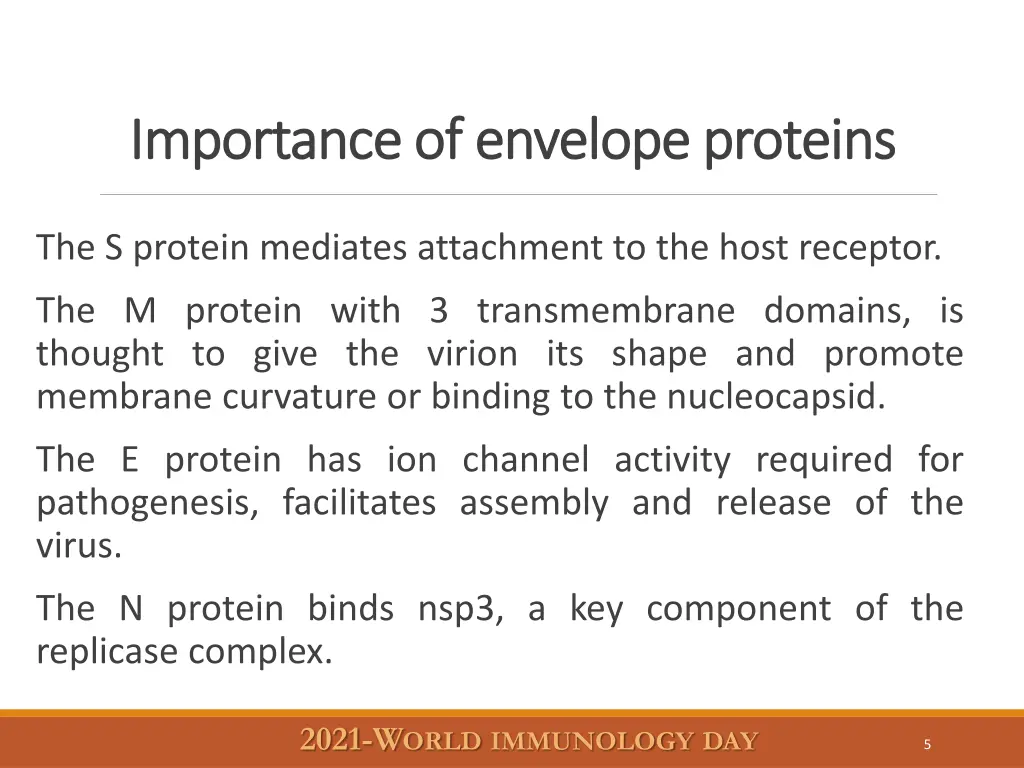 importance of envelope proteins importance