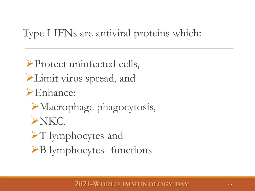 type i ifns are antiviral proteins which