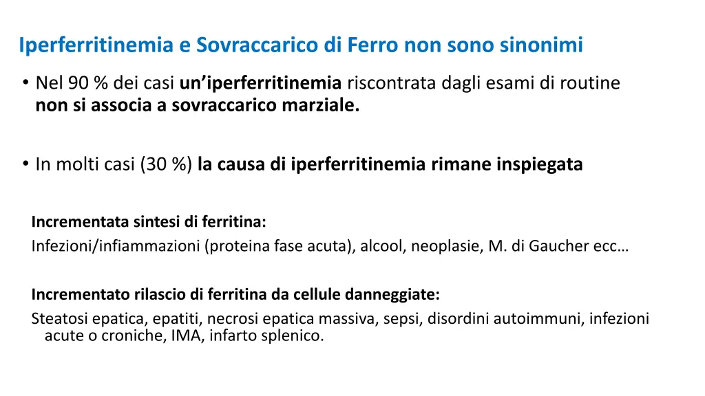 iperferritinemia e sovraccarico di ferro non sono