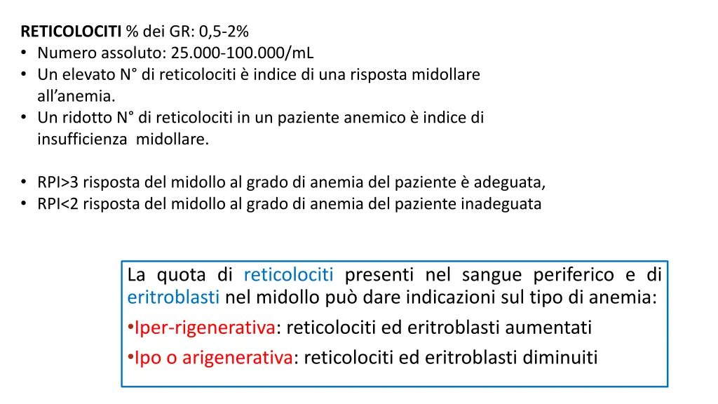 reticolociti dei gr 0 5 2 numero assoluto